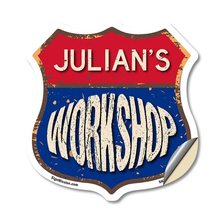 Signmission Julian's Workshop, 12 Inch X 12 Inch, Vinyl Decal SHI-D-12-489-JULIAN