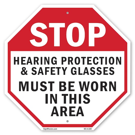 Signmission Stop Hearing Protection & Safety Gl, 18 Inch X 18 Inch, Plastic Sign OC-P-18-220