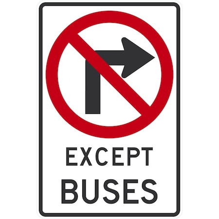 Lyle No Right Turn Except Buses, 24x36, Diamond Grade, White G-14241-DG_24x36