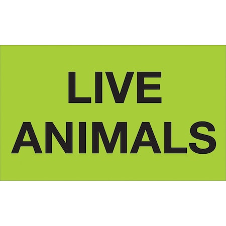 Tape Logic Labels, "Live Animals", 3" x 5", Fluorescent Green, 500/Roll DL3411