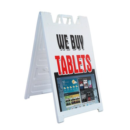 Signmission We Buy Tablets, A-Frame & 2 Decals Installed, Heavy-Duty Plastic Frame SBHD-D-2436-We Buy Tablets