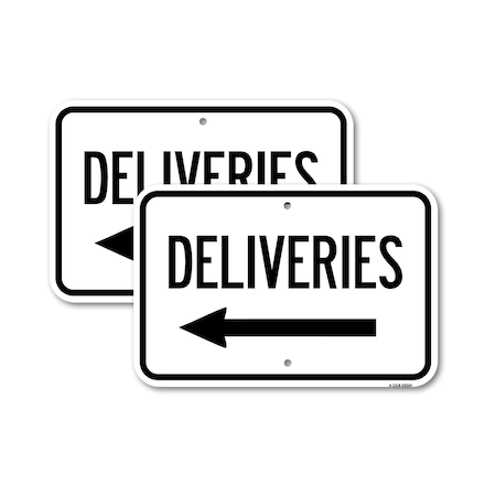 Signmission Deliveries With Left Arrow, 18'' X 24'' 2 Signs, Heavy Gauge Aluminum, 2PK A-1824-2PACK-25264