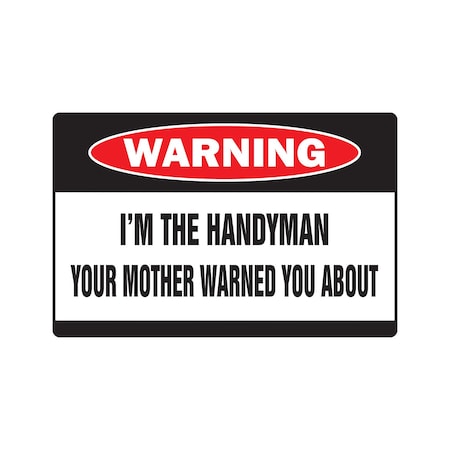 Signmission Handyman, 5 Inch X 7 Inch, Decal D-5-W-Handyman