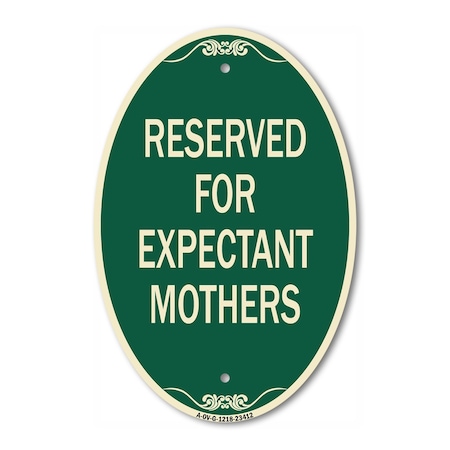 Signmission Reserved for Expectant Mothers, 12 Inch X 18 Inch Architectural Oval, Heavy Gauge Aluminum A-OV-G-1218-23412