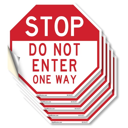 Signmission Stop Do Not Enter One Way, 4 inch X 4 inch, Vinyl Decal, 5PK OC-D-5PACK-4-277