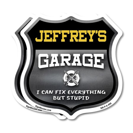 Signmission Jeffrey's Garage I Can Fix Everything But Stupid, 6 inch X 6 inch, Plastic Sign, 2PK SHI-P-2PACK-6-490-JEFFREY