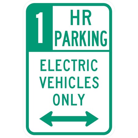 Lyle 1 HR Parking Electric Vehicles Only w/double arrow, 12x18, Engineer Grade, White G-3707-EG_12x18