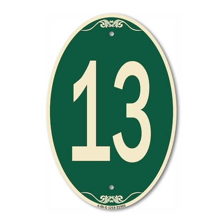 Signmission Number 13, 12 Inch X 18 Inch Architectural Oval, Heavy Gauge Aluminum A-OV-G-1218-22909