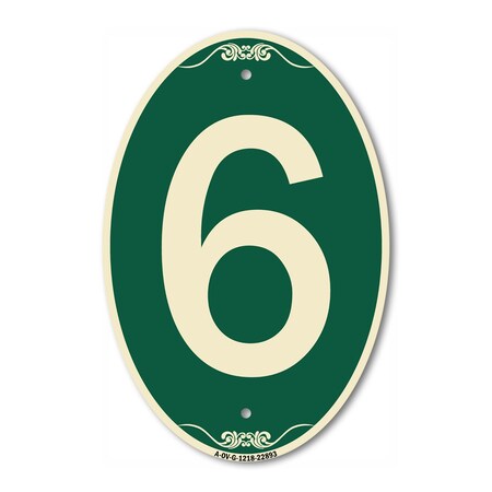 Signmission Number 6, 12 Inch X 18 Inch Architectural Oval, Heavy Gauge Aluminum A-OV-G-1218-22893