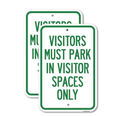 Signmission Visitors Parking Sign Visitors Must Park in Visitor Spa, 18'' X 24'', Heavy Gauge Aluminum, 2PK A-1824-2PACK-22720