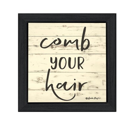 Homeroots Comb Your Hair Black Framed Print Bathroom Wall Art 529645