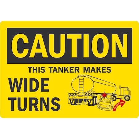 Lyle This Tanker Makes Wide Turns, 5x3.5, Non-Reflective, Yellow G-16766-ND_5x3.5