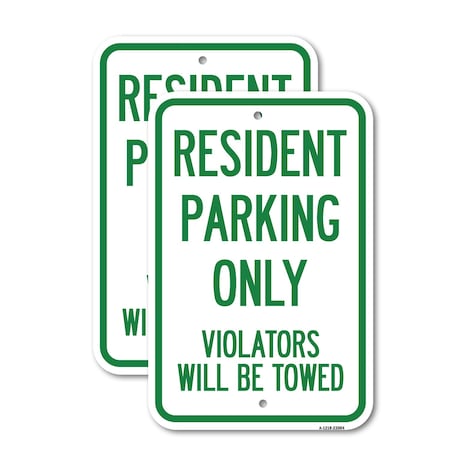 Signmission Reserved Parking Towing Sign Resident Parking Only, Vio, 18'' X 24'', Heavy Gauge Aluminum, 2PK A-1824-2PACK-23004