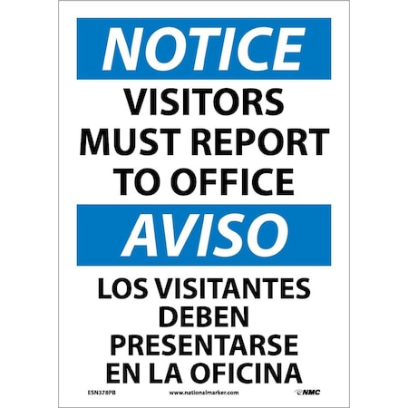 Nmc Visitors Must Report To Office Sign, ESN378PB ESN378PB