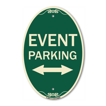 Signmission Event Parking Bidirectional Arrow, 12 Inch X 18 Inch Architectural Oval, Heavy Gauge Aluminum A-OV-G-1218-24084