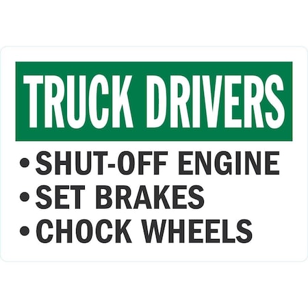 Lyle Truck Drivers, Shut-Off Engine, Set Brakes, Chock, 5x3.5, Engineer Grade, White G-16730-ED_5x3.5