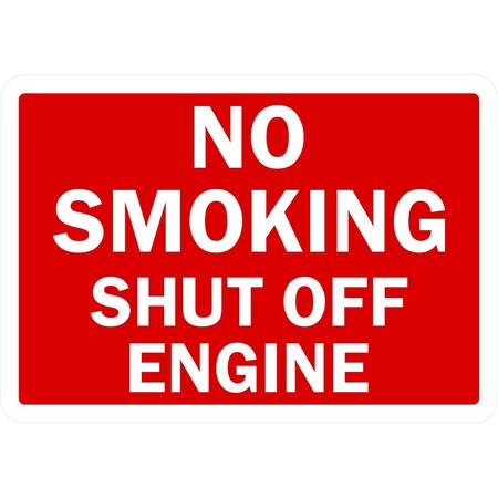 Lyle No Smoking Shut Off Engine, 10x7, Non-Reflective, White G-1917-PL_10x7