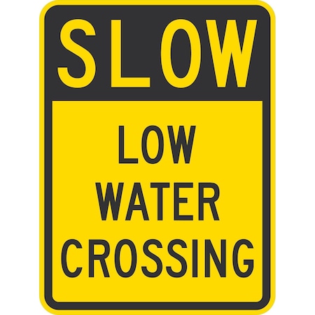 Lyle Slow, Low Water Crossing, 18x24, High Intensity Prismatic, Yellow G-10502-HI_18x24
