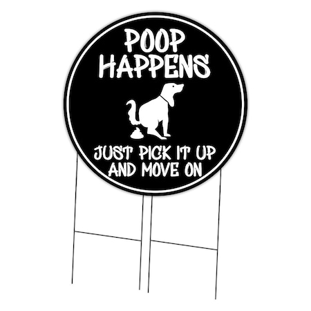 Signmission Poop Happens Just Not Double Sided Corrugated Plastic Circle Yard Sign C-36-CIR-DS-WS-Poop Happens