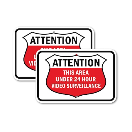 Signmission Attention This Area Under 24 Hour Video Surveillance, 18'' X 24'' 2 Signs, Heavy Gauge Aluminum, 2PK A-1824-2PACK-2592
