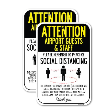 Signmission Attention Airport Guests & Staff Practice Social Distan, 12'' X 18'', Heavy Gauge Aluminum, 2PK A-1218-2PACK-25383