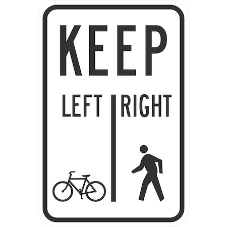 Lyle R9-7, Keep Left/Right To (Bike Sym & Ped Sym), 12x18, High Intensity Prismatic, White G-4361-HI_12x18