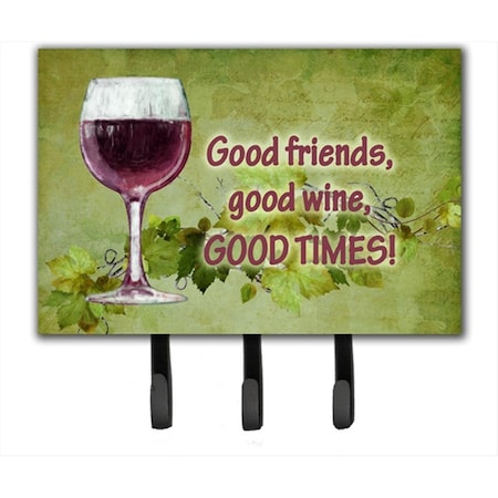 Carolines Treasures Good Friends, Good Wine, Good Times Leash Or Key Holder CA75411