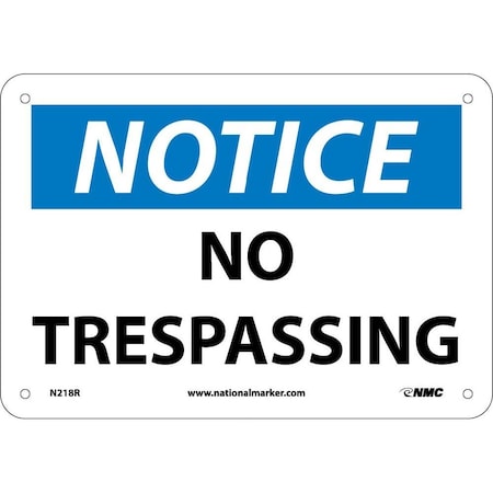 Nmc Notice No Trespassing Sign, N218R N218R