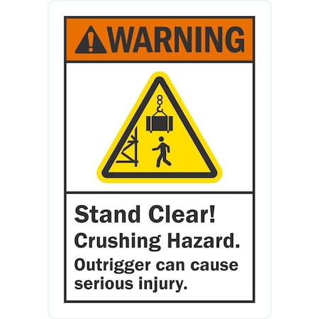Lyle Stand Clear! Crushing Hazard, Outrigger Can Cause Serious In, 3.5x5, Non-Reflective, White G-14621-ND_3.5x5
