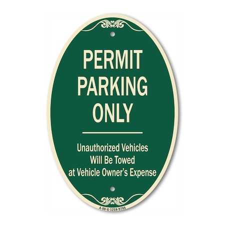 Signmission Permit Parking Only Unauthorized Vehicles, 12 Inch X 18 Inch Designer, Heavy Gauge Aluminum A-OV-G-1218-9795