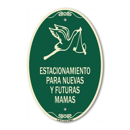 Signmission Estacionamento Para Nuevas Y Futuras Mamas, 12 In X 18 In Architectural Oval, Heavy Gauge Aluminum A-OV-G-1218-24091