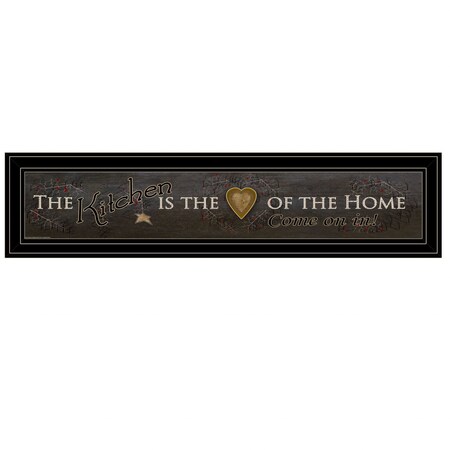Homeroots Kitchen is the Heart of the Home 12 Black Framed Print Kitchen Wall Art 415818