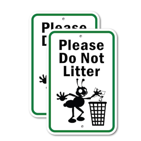 Signmission Please Do Not Litter, 12'' X 18'' 2 Signs, Heavy Gauge Aluminum, 2PK A-1218-2PACK-2802