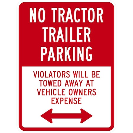 Lyle No Tractor Trailer Parking (w/bidirectional arrow), 18x24, Non-Reflective, White G-10915-NA_18x24