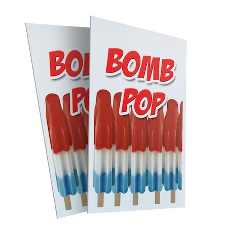 Signmission Bomb Pop, Plastic Signs Only 24 Inch x 36 Inch, Corrugated Plastic, 2PK CSB-2436-2PACK-Bomb Pop