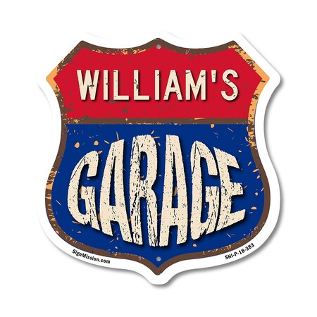 Signmission William's Garage, 18 Inch X 18 Inch, Plastic Sign SHI-P-18-383-WILLIAM