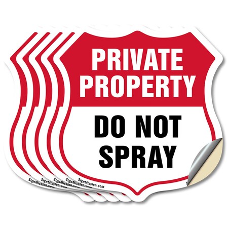 Signmission Private Property Shield Sign Do Not Spra, 6 inch X 6 inch, Vinyl Decal, 5PK SHI-D-5PACK-6-449
