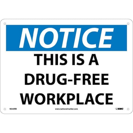 Nmc Notice This Is A Drug-Free Workplace Sign, N350RB N350RB