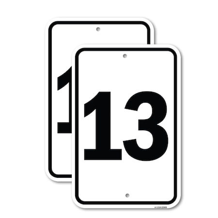 Signmission Sign with Number '13, 12'' X 18'' 2 Signs, Heavy Gauge Aluminum, 2PK A-1218-2PACK-22909