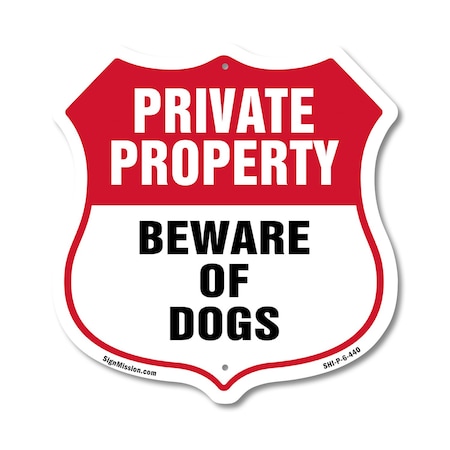 Signmission Private Property Shield Sign Beware Of D, 6 Inch X 6 Inch, Plastic Sign SHI-P-6-440