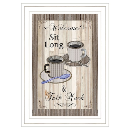 Homeroots Sit Long Talk Much 1 White Framed Print Wall Art 406593