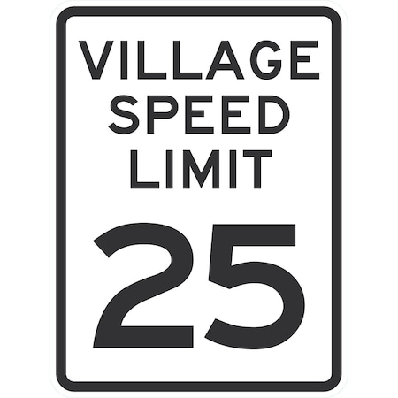 Lyle Village Speed Limit 25, 18x24, Non-Reflective, White G-11289-NA_18x24