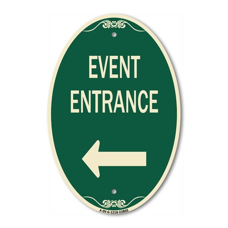 Signmission N Event Entrance With Left Arrow, 12 Inch X 18 Inch Architectural Oval, Heavy Gauge Aluminum A-OV-G-1218-23865