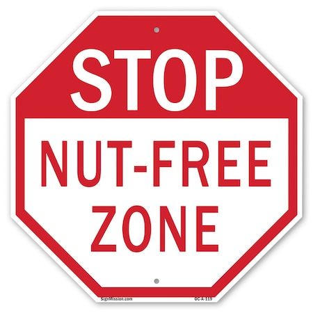 Signmission Stop Nut-free Zone, 10 Inch X 10 Inch, Aluminum Metal Signs OC-A-10-119