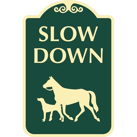 Lyle Slow Down (with Horse Dog Animals Crossing Symbols), 12x18, Engineer Grade, Dark Green G-2479-EG_12x18