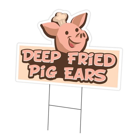 Signmission Deep Fried Pig Ears Die Cut Yard & Stake outdoor plastic coroplast window, 1216-Deep Fried Pig Ears C-DC-1216-DS-Deep Fried Pig Ears19