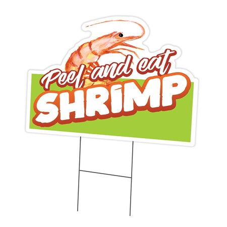 Signmission Peel And Eat Shrimp Die Cut Yard & Stake outdoor plastic coroplast window, 1824-Peel And Eat Shrimp C-DC-1824-Peel And Eat Shrimp19