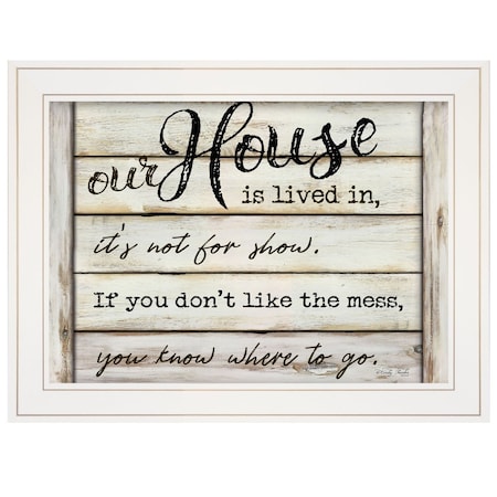 Homeroots Our House is Lived In 2 White Framed Print Wall Art 404767