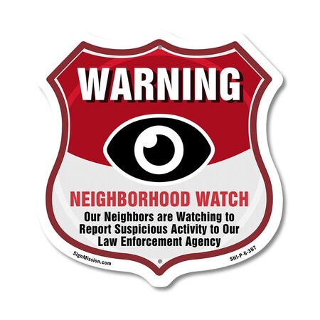 Signmission Neighborhood Crime Watch Shield Sign War, 6 Inch X 6 Inch, Plastic Sign SHI-P-6-387