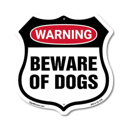 Signmission Dog Warning Shield Sign Beware Of Dogs, 12 Inch X 12 Inch, Aluminum Metal Sign SHI-A-12-376